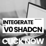 Integrating v0 with shadcnui